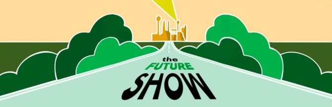Figure stilizzate di una strada immersa nel verde con all’orizzonte una città, esprime “the FUTURE SHOW” un podcast che guarda al futuro 